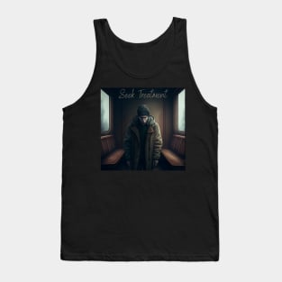 Seek Treatment, lost person Tank Top